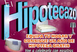 EL HIPOTECAZO