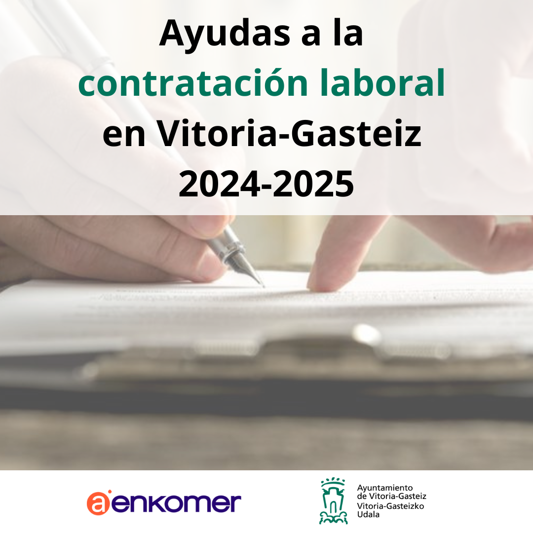 AYUDA A LA CONTRATACIÓN LABORAL EN VITORIA-GASTEIZ 2024-2025