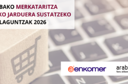 ARABAKO MERKATARITZA SEKTOREKO JARDUERA SUSTATZEKO LAGUNTZAK 2026